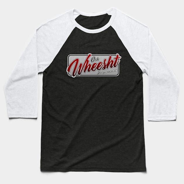 WHEESHT Baseball T-Shirt by Aries Custom Graphics